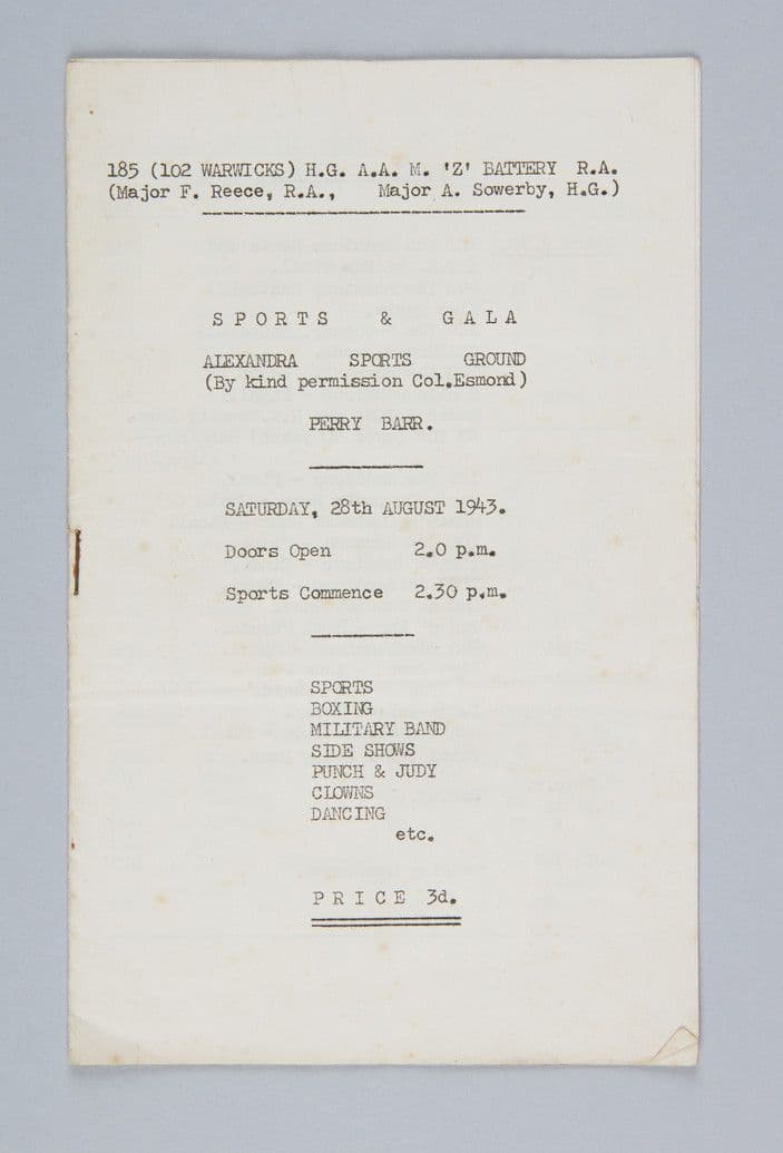 Typed programme cover: '185 (102 Warwicks) H.G. A.A. M. Z Battery R.A.' Sports and Gala, Alexandra Sports Ground, Perry Barr, Saturday 28 August 1943, price 3d.