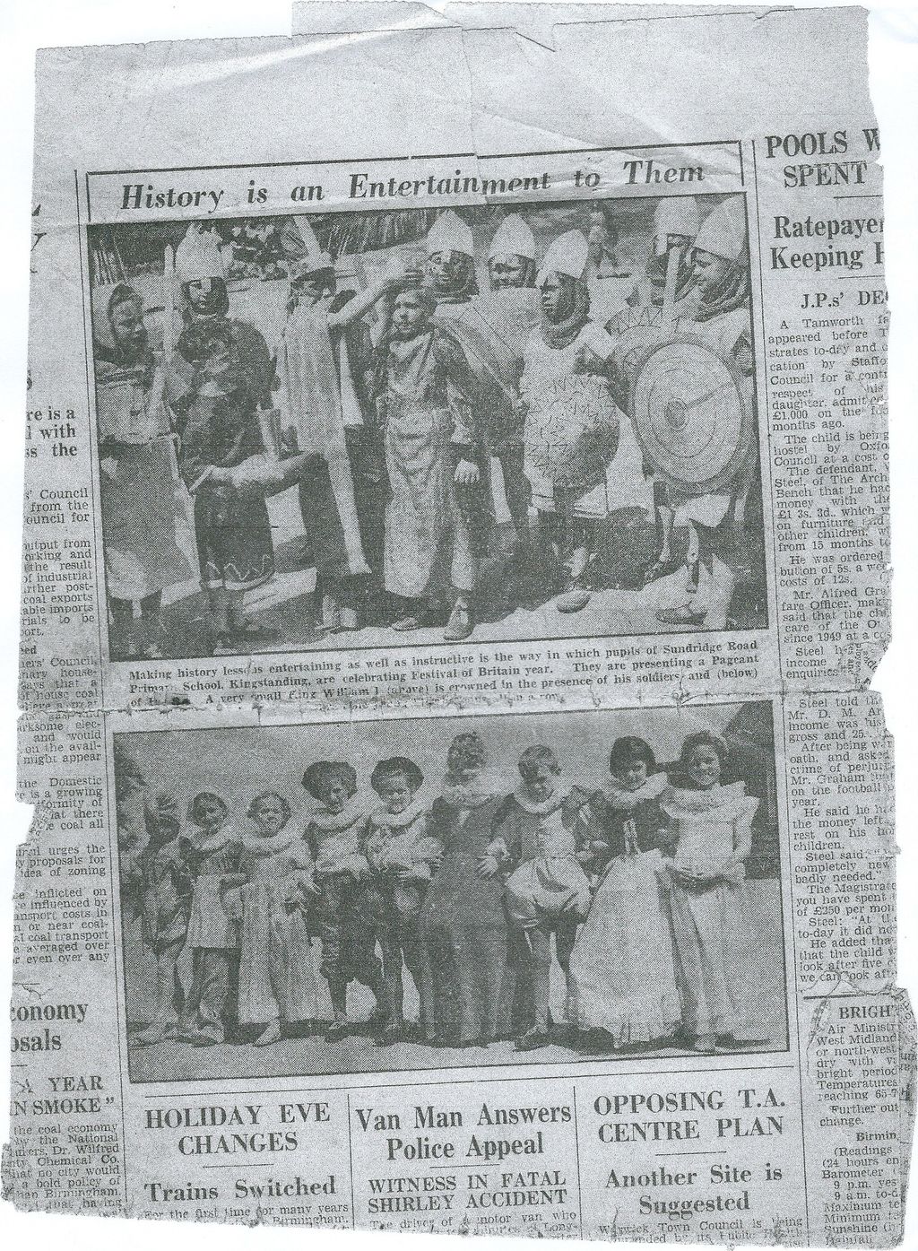 A worn newspaper cutting headed “History is an Entertainment to Them”, with two photographs of children in costume: above, a small boy crowned as King William I among children dressed as Norman soldiers with helmets and shields; below, children in Tudor ruffs and gowns.