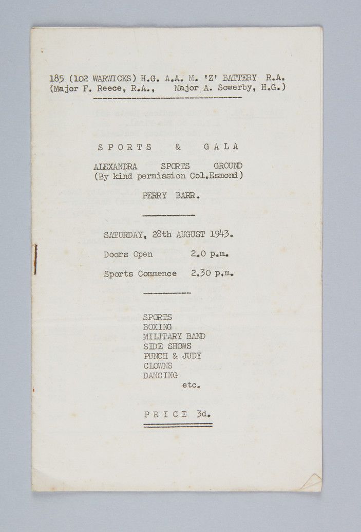 Typed programme cover: '185 (102 Warwicks) H.G. A.A. M. Z Battery R.A.' Sports and Gala, Alexandra Sports Ground, Perry Barr, Saturday 28 August 1943, price 3d.